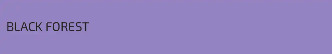 BLACK FOREST